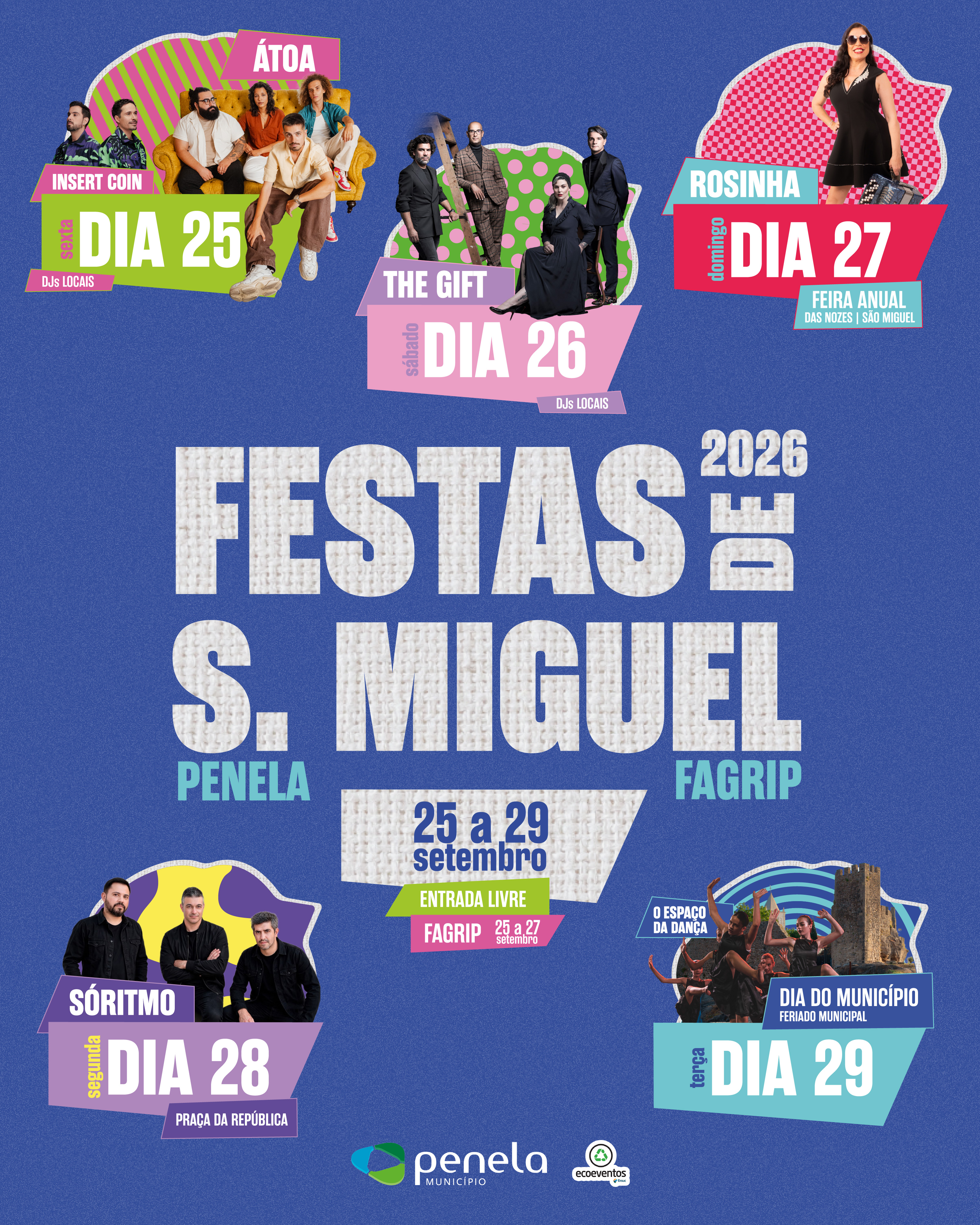 Átoa, Insert Coin, The Gift e Rosinha nas Festas de São Miguel